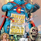 Denver Comic Con 2012!